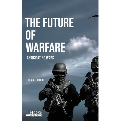 The Future of Warfare - Hardcover