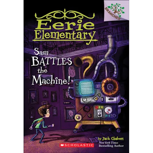 Sam Battles the Machine! - Hardcover