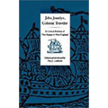John Josselyn, Colonial Traveler: A Critical Edition of Two Voyages to New-England. - Paperback