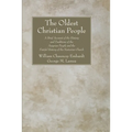 The Oldest Christian People - Paperback