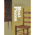Neat Pieces: The Plain-Style Furniture of Nineteenth-Century Georgia - Paperback