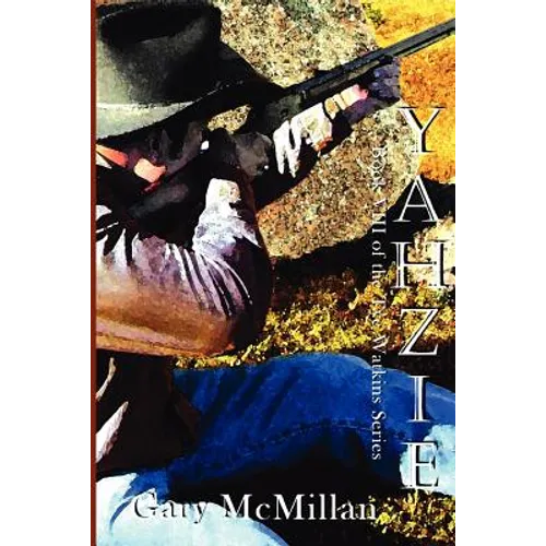 Yahzie- Apache Warrior - Paperback