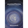 Emotional Literacy: Collected Poems and Song Lyrics - Paperback
