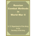 Russian Combat Methods in World War II - Paperback