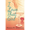 I Love That Girl - Paperback