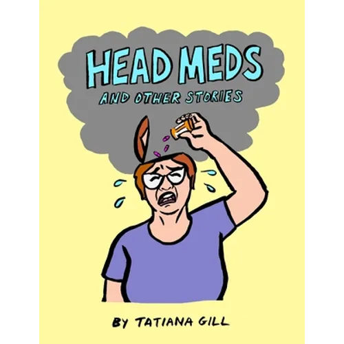 Head Meds and Other Stories - Paperback