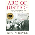 Arc of Justice: A Saga of Race, Civil Rights, and Murder in the Jazz Age - Paperback