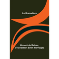La Grenadiere - Paperback