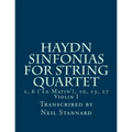 Haydn Sinfonias for String Quartet: 1, 6 ('Le Matin'), 10, 13, 27 Violin I - Paperback