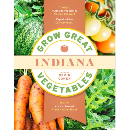 Grow Great Vegetables Indiana - Paperback