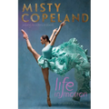 Life in Motion: An Unlikely Ballerina - Hardcover