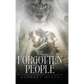 The Forgotten People - Hardcover
