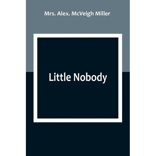 Little Nobody - Paperback