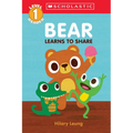 Bear Learns to Share (Scholastic Reader, Level 1) - Paperback