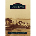 Eagle River - Paperback