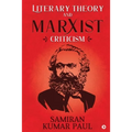 Literary Theory and Marxist Criticism - Paperback