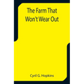 The Farm That Won't Wear Out - Paperback