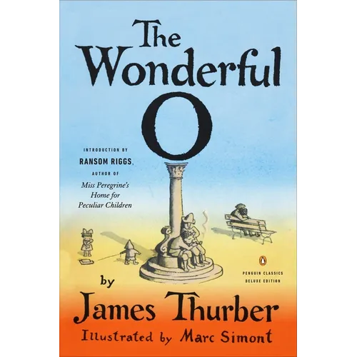 The Wonderful O: (Penguin Classics Deluxe Edition) - Paperback