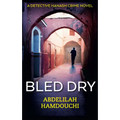 Bled Dry - Paperback