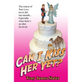 Can I Kiss Her yet? - Paperback