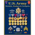 U. S. Army Medal, Badges and Insignia - Paperback