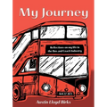 My Journey: Reflections on my life in the Bus and Coach Industry - Hardcover