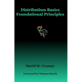 Distributism Basics: Foundational Principles - Paperback