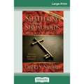 Shattering Your Strongholds (16pt Large Print Edition) - Paperback