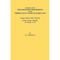 Abstracts of the Testamentary Proceedings of the Prerogative Court of Maryland. Volume XXVII: 1753, 1750-1751, Libers: 33 (Pp. 126-End), 34, 35 (Pp. 1 - Paperback