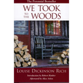 We Took to the Woods - Paperback