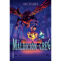 La Maldición de Greg/ The Curse of Greg - Hardcover