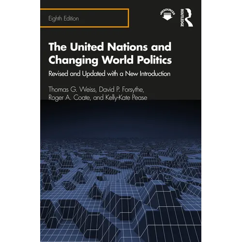 The United Nations and Changing World Politics: Revised and Updated with a New Introduction - Paperback