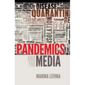 Pandemics and the Media - Paperback