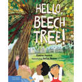 Hello, Beech Tree! - Hardcover