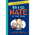 Big Nate: In the Zone - Hardcover