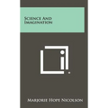 Science And Imagination - Hardcover