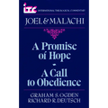 A Promise of Hope--A Call to Obedience: A Commentary on the Books of Joel and Malachi - Paperback