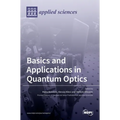 Basics and Applications in Quantum Optics - Hardcover