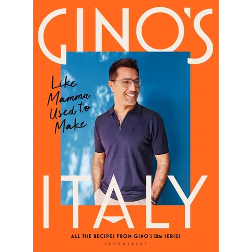 Gino's Italy: Like Mamma Used to Make - Hardcover