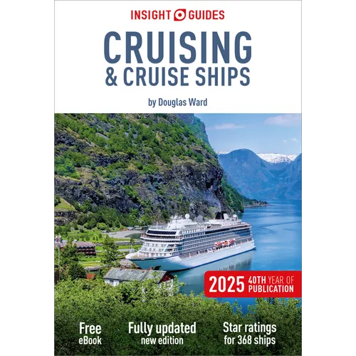 Insight Guides Cruising and Cruise Ships 2025: Cruise Guide with eBook - Paperback