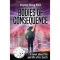 Bodies of Consequence - Paperback