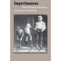 Impertinences: Selected Writings of Elia Peattie, a Journalist in the Gilded Age - Paperback