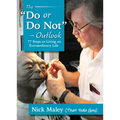 Do or Do Not Outlook: 77 Steps to Living an Extraordinary Life - Paperback