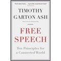 Free Speech: Ten Principles for a Connected World - Paperback