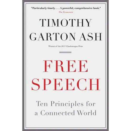 Free Speech: Ten Principles for a Connected World - Paperback