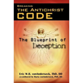 Breaking the Antichrist Code - Paperback