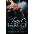 Angel's Target: A Paranormal Angel Romance - Paperback