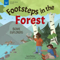 Footsteps in the Forests: Biome Explorers - Hardcover