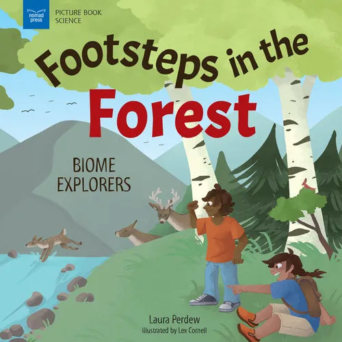 Footsteps in the Forests: Biome Explorers - Hardcover