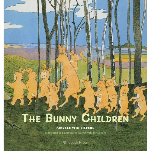 The Bunny Children - Hardcover